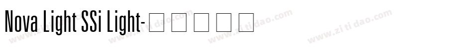 Nova Light SSi Light字体转换